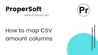 How to map CSV amount columns