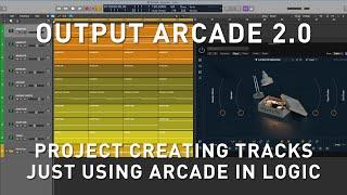 Output ARCADE 2.0 - Creating Whole Tracks/Album Using Arcade