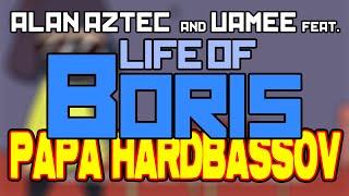 Alan Aztec & uamee - Papa Hardbassov (feat. Life of Boris)