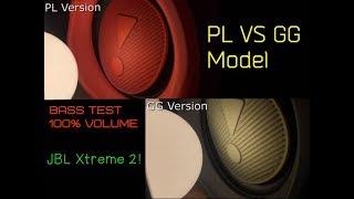 JBL XTREME 2 PL vs GG MODEL | 100% VOLUME BASS TEST | PL VS GG !