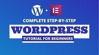 HOW TO MAKE A WORDPRESS WEBSITE FOR BEGINNERS (2020); Branding, Build & Launch.