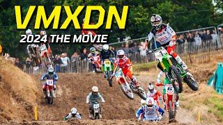 VMXDN 2024 THE MOVIE - THE WORLD BEST 2 STROKE RACE