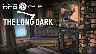 Colonel RPG Plays The Long Dark - This game can be magical at times!