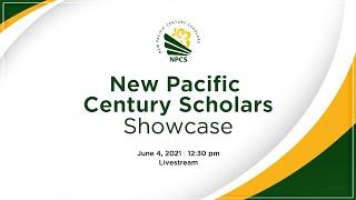 New Pacific Century Scholars (NPCS) Showcase