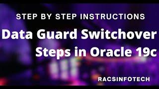 Oracle 19c  Data Guard Switchover activity using DG Broker -Step by Step