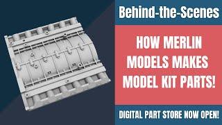 How Merlin Models makes Model Kit Parts