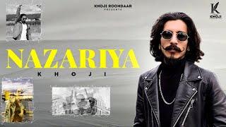 Nazariya (Official Video) - Khoji | Latest Haryanvi Songs Haryanvi 2023