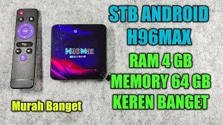 STB ANDORID H96 MAX , RAM GEDE MEMORY GEDE TAPI HARGA TERJANGKAU #stb #RADENREVIEW