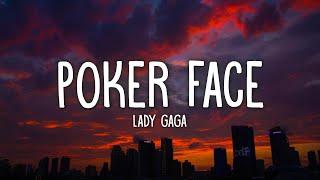 Lady Gaga - Poker Face (Lyrics)