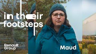 In their footsteps: Maud | Renault Group