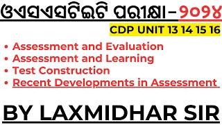 OSSTET EXAM 2024 I ASSESSING THE LEARNER'S PERFORMANCE I OSSTET CDP FULL COVERAGE @LaxmidharSir