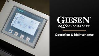 Giesen Coffee Roaster Operation & Maintenance