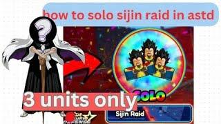 3 units only ! Solo sijin raid| astd Roblox #astd #allstartowerdefense