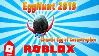 Как получить Chaotic Egg of Catastrophes, Disaster Island  | Roblox | Egg Hunt 2019