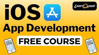 Free iOS App Development Course for Beginners by LearnQuest