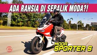 MODA SPORTER S : ADA RAHSIA DI SEBALIK MODA?!