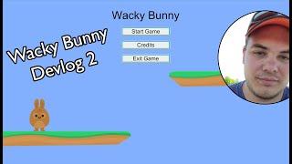 Wacky Bunny Devlog 2