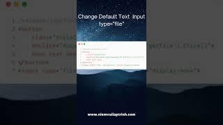 Change Default Text  Input type=file HTML