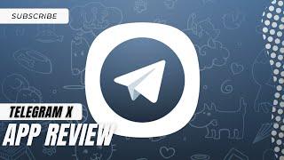 What is difference in Telegram and Telegram X? | How safe is Telegram X? | Telegram X app review