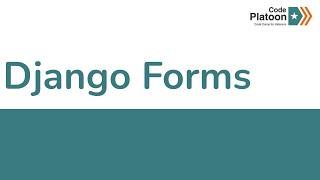 W13D4: Django Forms