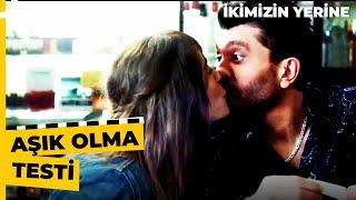 Ben Birini Öptüm | İkimizin Yerine