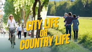 City Life Or Country Life? What You Need to Know Before Buying Your Next Home