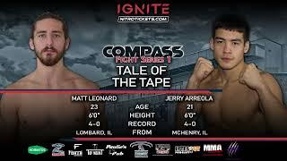 Ignite Fights Matt Leonard vs Jerry Arreola