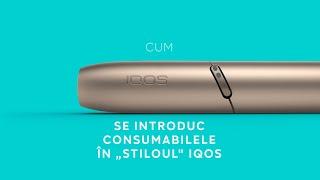 Cum se introduc consumabilele în „stiloul” dispozitivului IQOS 3 DUO