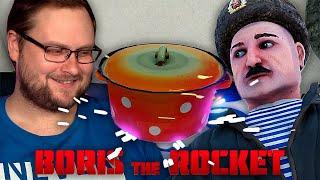 БОРИСКИНЫ СОЮЗНИКИ ► BORIS THE ROCKET #2