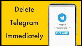 How to delete Telegram Account Immediately