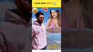 elvish yadav roast actress #shorts #ytshorts #elvishshort 
