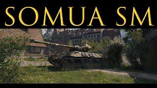 [WoT Гайд] Somua SM - Сбалансированный и комфортный тяж с барабаном (Присмотрись к нему!)