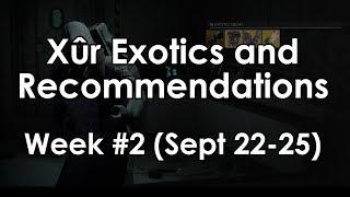 Destiny 2: Xur, the Exotic Vendor - Week 2 Armor & Weapon Recommendations