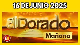 DORADO MAÑANA de HOY Resultado lunes 16 de Junio de 2025 