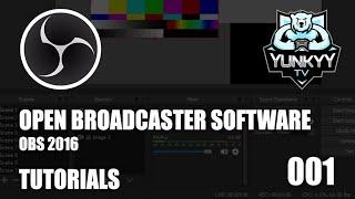 Open Broadcaster Software Tutorial [01] für Twitch German OBS 2016