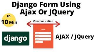 An Easy way to submit Django Forms using Ajax jQuery | How to Work with AJAX in Django