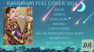 ANGIN RAMDHANI COVER FULLALBUM || VIRAL TIKTOK 2024 MUSIC DANGDUT TERBARU