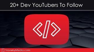 20+ Developer YouTube Channels To Follow