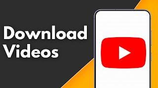 How to Download YouTube Videos