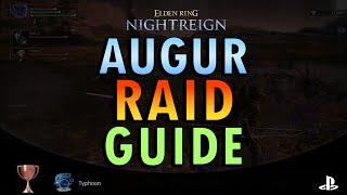 Elden Ring: Nightreign – Augur Raid Guide (+ Commentary) | Typhoon Trophy Guide