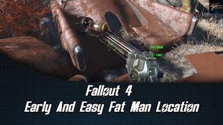 Fallout 4 Fat Man Location Early Game