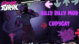 Friday Night Funkin ~ Silly Billy Mod (Copycat a.k.a Catnap) ~ Playthrough