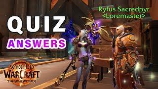 How to do Loremaster Ryfus Sacredpyr Treasure Quiz ► WOW: The War Within