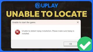 How To Fix Unable To Locate Uplay on PC (Solved 2024)