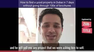 How to find a good property in Dubai in 7 days without going through 100s of brochures?