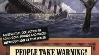 People Take Warning! Murder Ballads & Disaster Songs, 1913-1938
