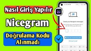 Nicegram Uygulamasına Nasıl Giriş Yapılır? | Nicegram Doğrulama Kodu Alınmadı