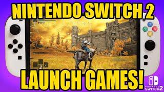 The Switch 2 Launch Lineup Is Looking Insane!