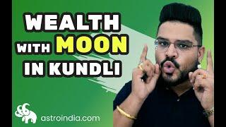 Wealth Through Moon in Astrology: 3 Powerful Positions