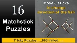 16 Matchstick Puzzles | Tricky Puzzles......99% Failed | Matchstick Riddles